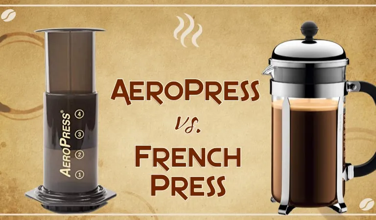 AeroPress vs French Press