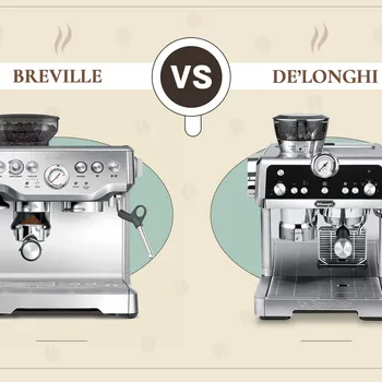 Breville vs De’Longhi: Which Should You Choose?