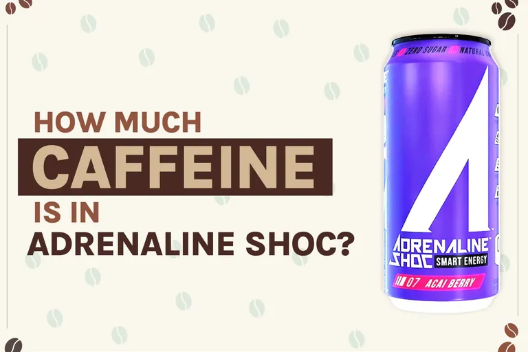 How Much Caffeine Is in Adrenaline Shoc Energy Drink? 2026 Breakdown