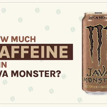How Much Caffeine Is in Java Monster? 2026 Breakdown