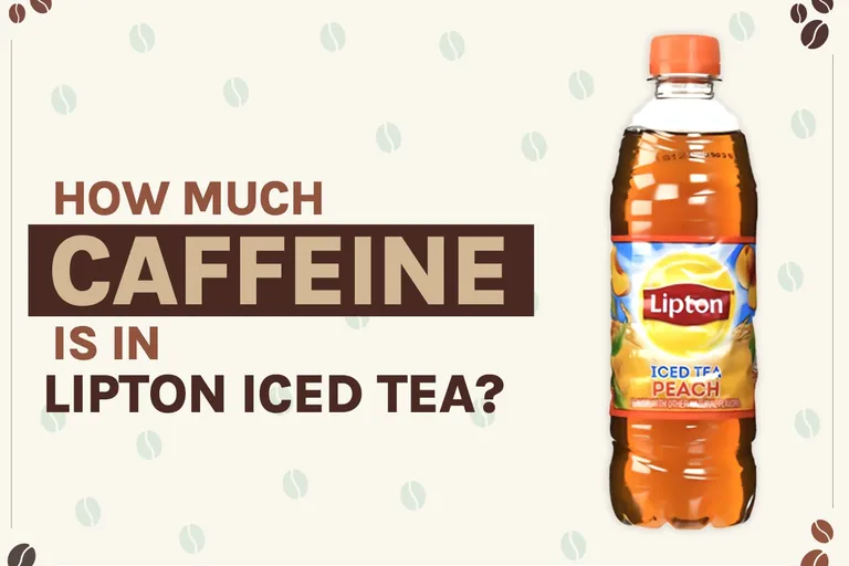 How Much Caffeine is in Lipton Iced Tea? 2026 Breakdown