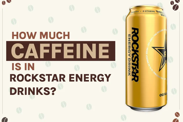 How Much Caffeine Is in Rockstar Energy Drinks? 2026 Breakdown