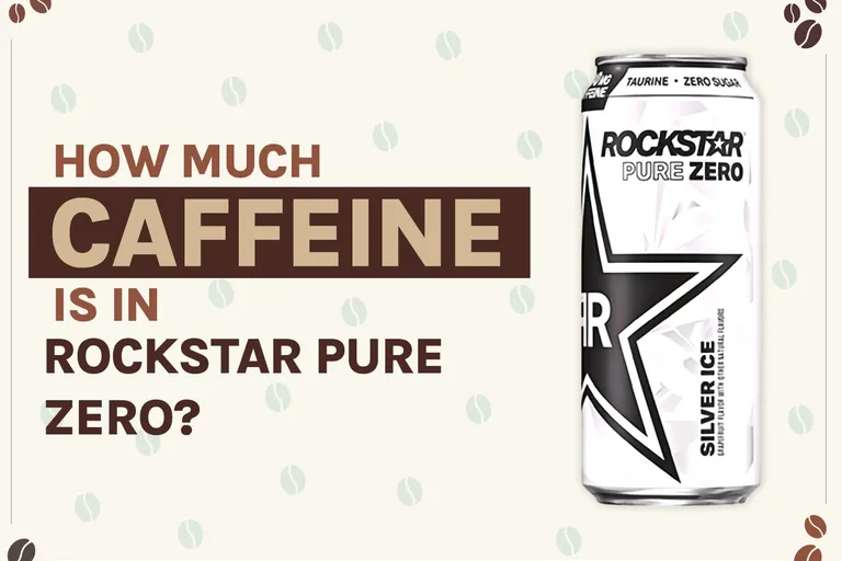 How Much Caffeine Is in Rockstar Pure Zero? 2026 Breakdown