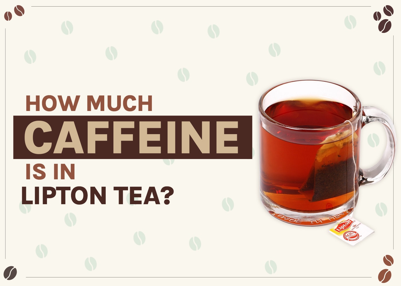 how-much-caffeine-is-in-lipton-tea